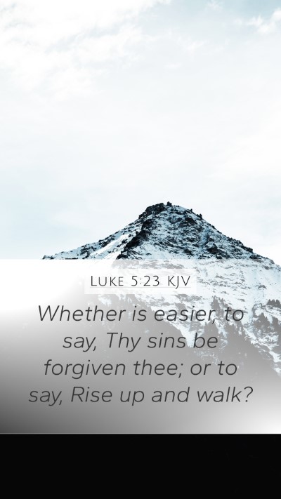 Luke 5:23 KJV Bible Verse Image