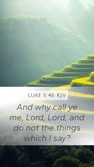 Luke 6:46 KJV Bible Verse Image