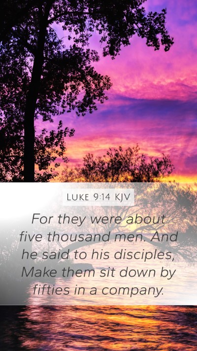 Luke 9:14 KJV Bible Verse Image