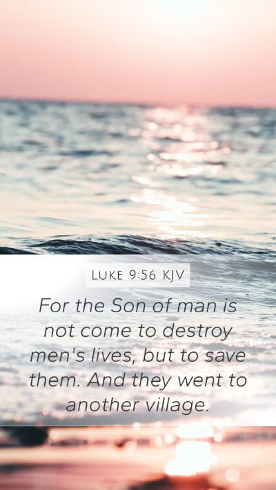 Luke 9:56 KJV Bible Verse Image
