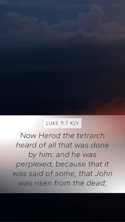 Luke 9:7 KJV Bible Verse Image