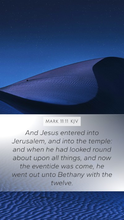 Mark 11:11 KJV Bible Verse Image