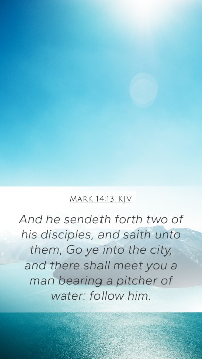 Mark 14:13 KJV Bible Verse Image
