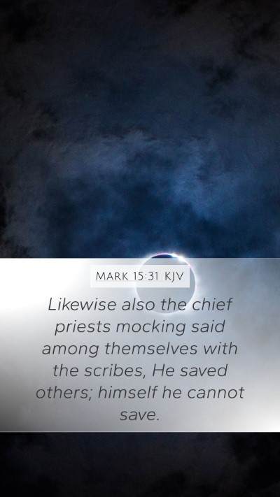 Mark 15:31 KJV Bible Verse Image