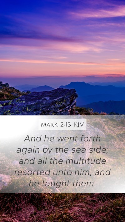 Mark 2:13 KJV Bible Verse Image