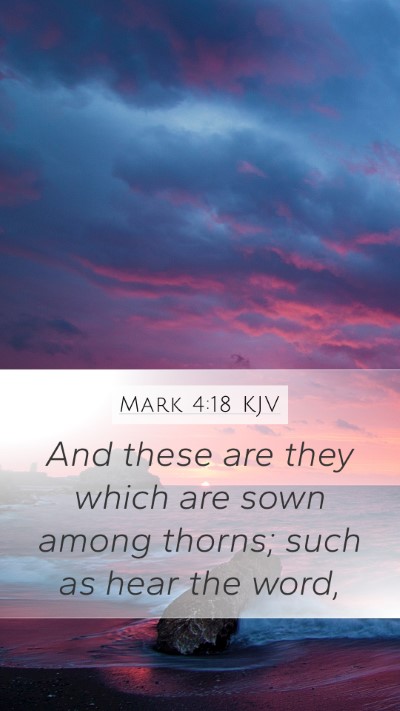 Mark 4:18 KJV Bible Verse Image