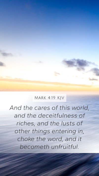 Mark 4:19 KJV Bible Verse Image