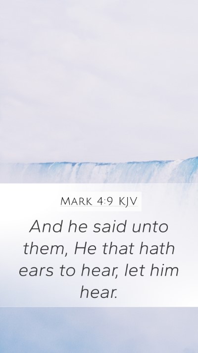 Mark 4:9 KJV Bible Verse Image