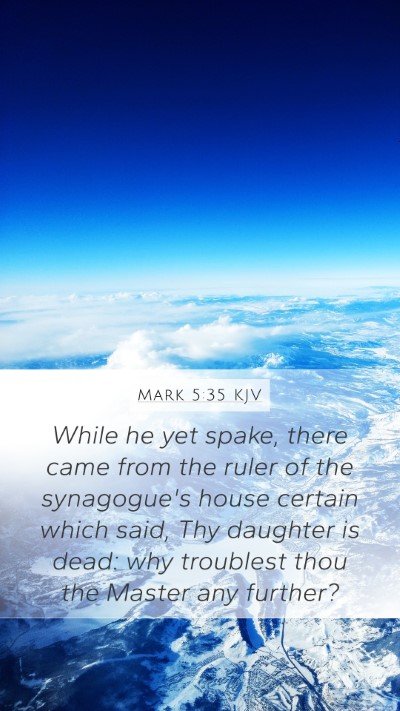 Mark 5:35 KJV Bible Verse Image