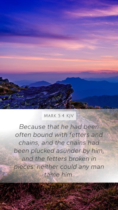 Mark 5:4 KJV Bible Verse Image