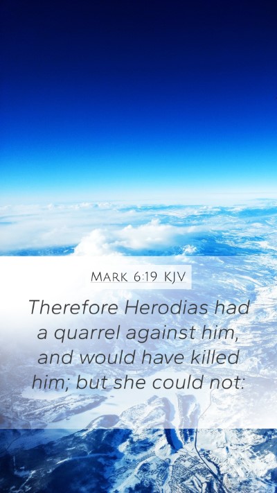 Mark 6:19 KJV Bible Verse Image