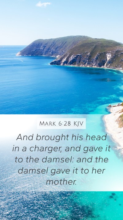 Mark 6:28 KJV Bible Verse Image