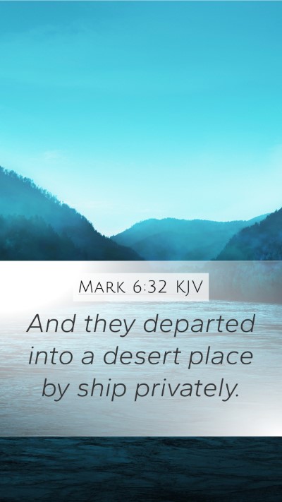 Mark 6:32 KJV Bible Verse Image