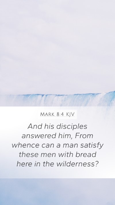 Mark 8:4 KJV Bible Verse Image
