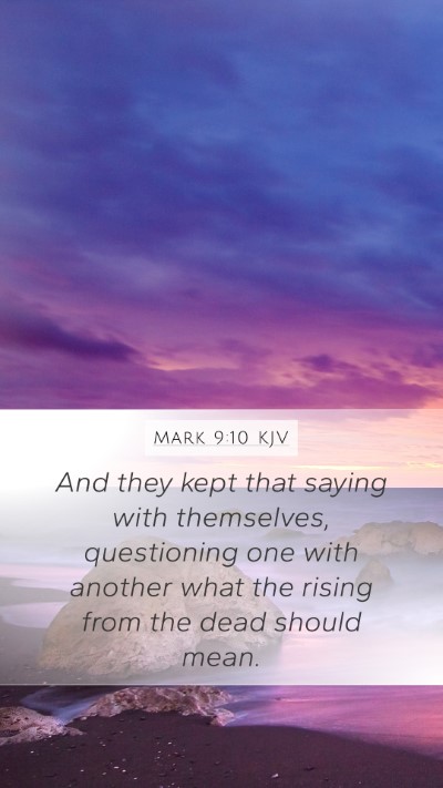 Mark 9:10 KJV Bible Verse Image