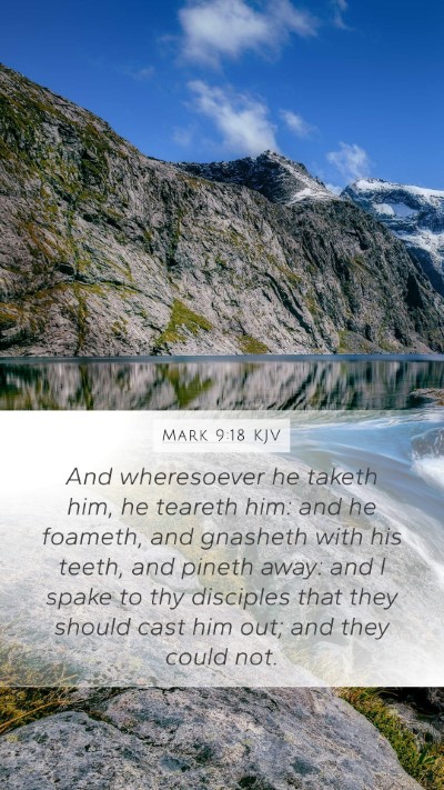 Mark 9:18 KJV Bible Verse Image