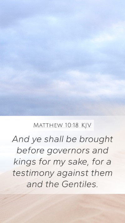 Matthew 10:18 KJV Bible Verse Image