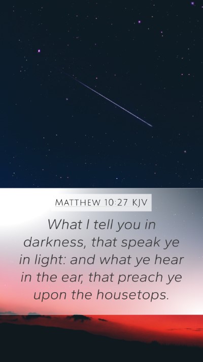 Matthew 10:27 KJV Bible Verse Image