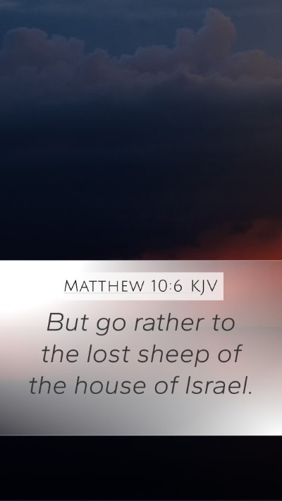 Matthew 10:6 KJV Bible Verse Image
