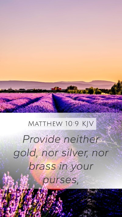 Matthew 10:9 KJV Bible Verse Image