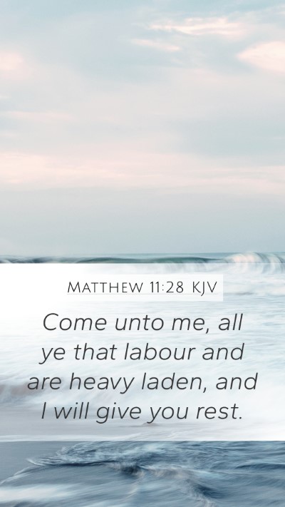 Matthew 11:28 KJV Bible Verse Image