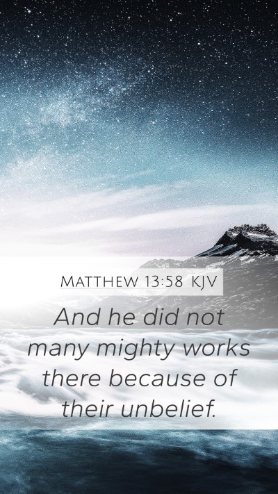 Matthew 13:58 KJV Bible Verse Image