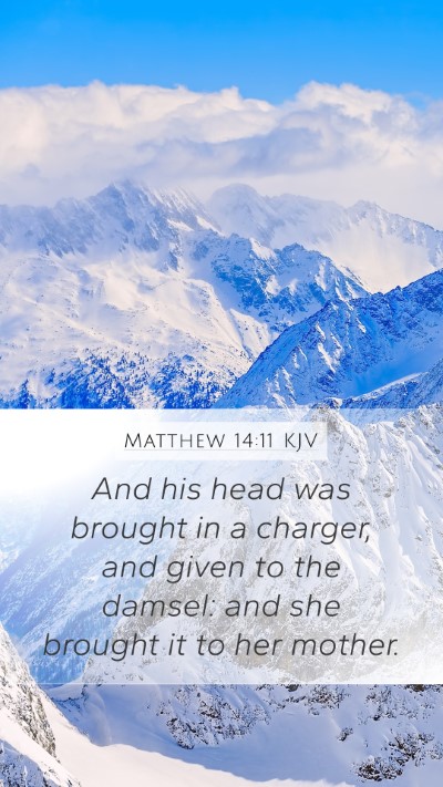 Matthew 14:11 KJV Bible Verse Image