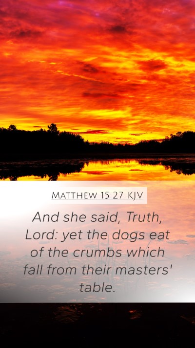 Matthew 15:27 KJV Bible Verse Image