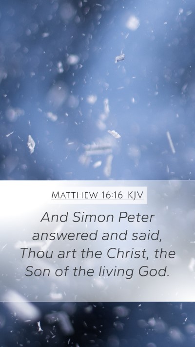 Matthew 16:16 KJV Bible Verse Image
