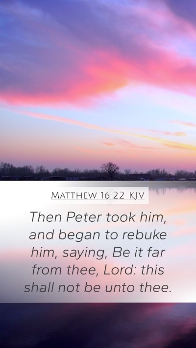 Matthew 16:22 KJV Bible Verse Image