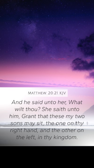 Matthew 20:21 KJV Bible Verse Image