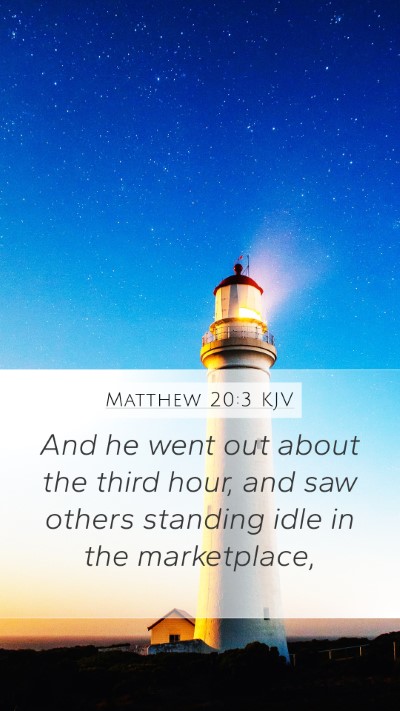 Matthew 20:3 KJV Bible Verse Image