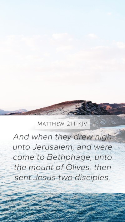 Matthew 21:1 KJV Bible Verse Image