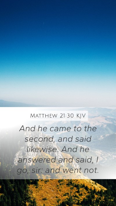 Matthew 21:30 KJV Bible Verse Image