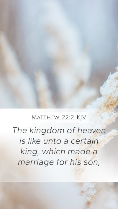 Matthew 22:2 KJV Bible Verse Image