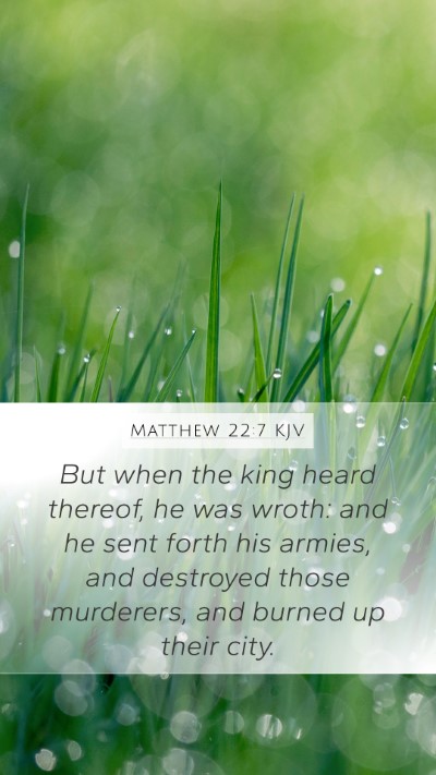 Matthew 22:7 KJV Bible Verse Image