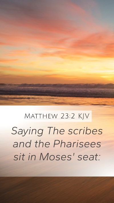 Matthew 23:2 KJV Bible Verse Image