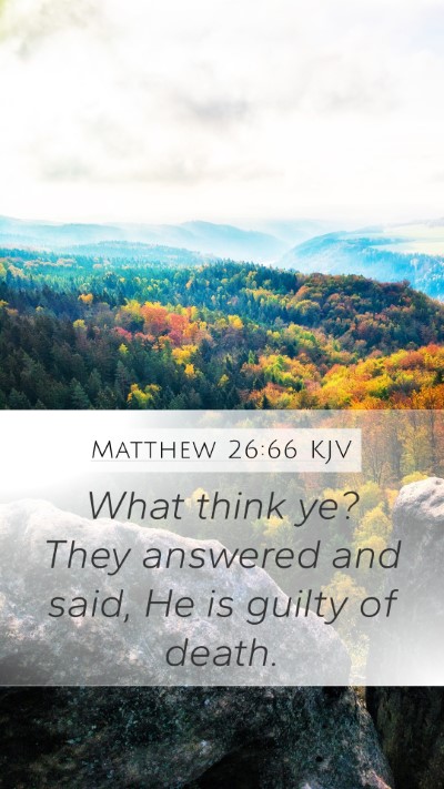Matthew 26:66 KJV Bible Verse Image