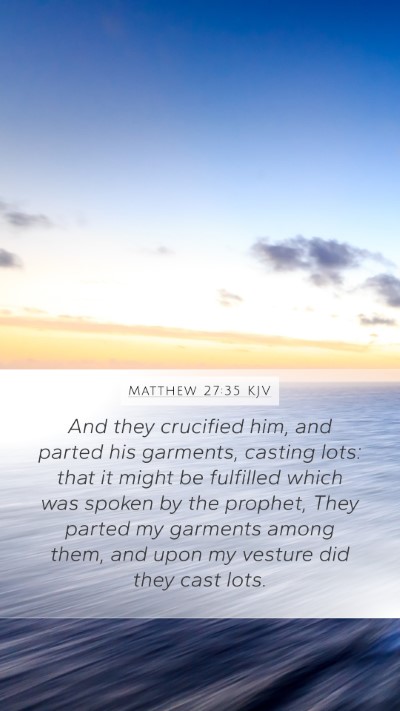 Matthew 27:35 KJV Bible Verse Image