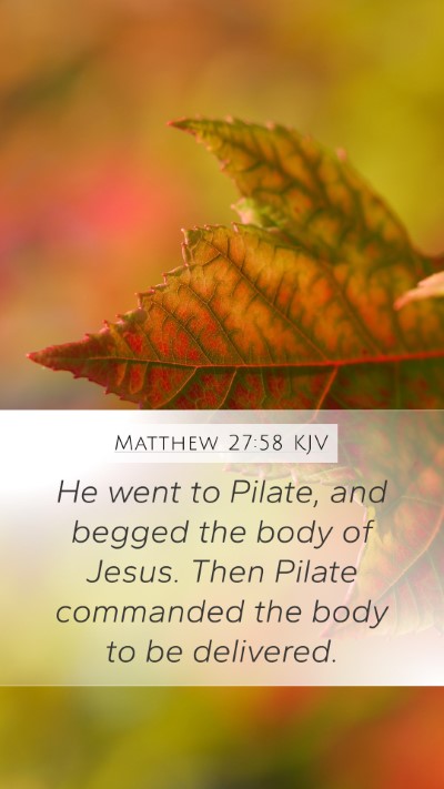 Matthew 27:58 KJV Bible Verse Image