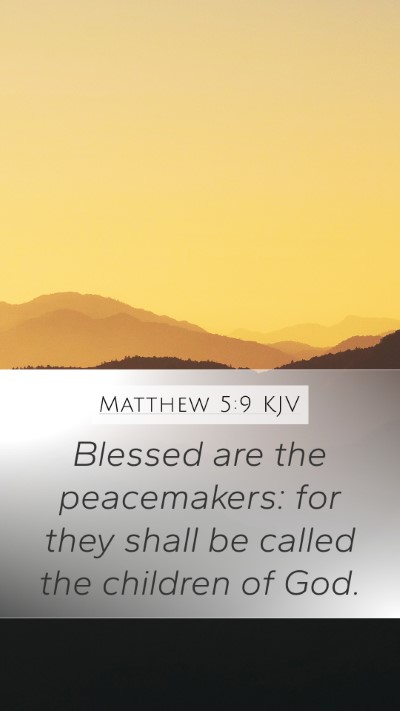 Matthew 5:9 KJV Bible Verse Image