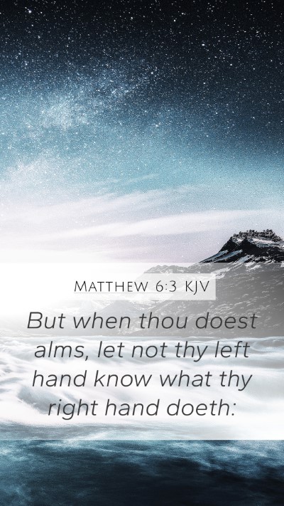 Matthew 6:3 KJV Bible Verse Image