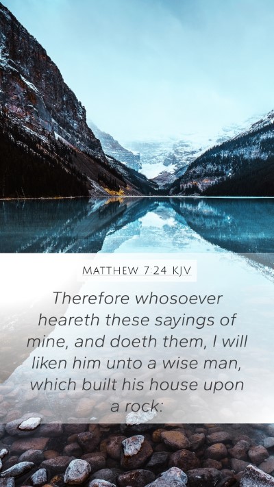 Matthew 7:24 KJV Bible Verse Image