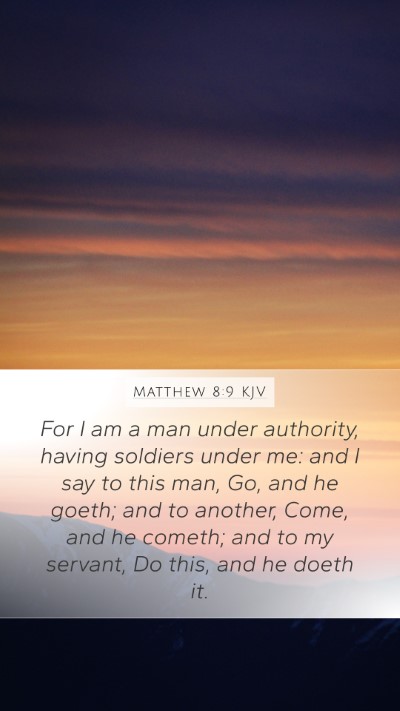 Matthew 8:9 KJV Bible Verse Image
