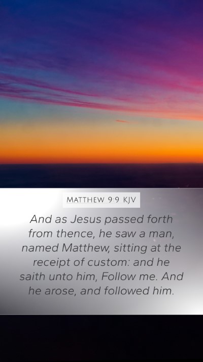 Matthew 9:9 KJV Bible Verse Image