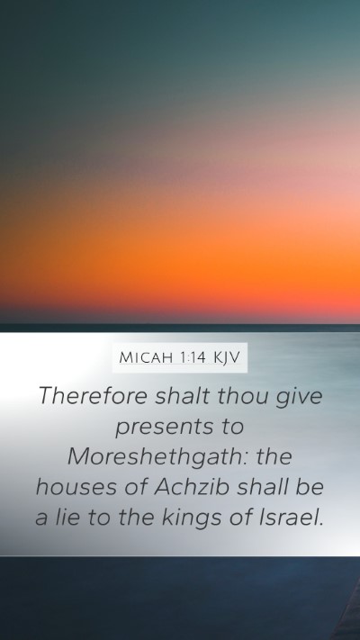 Micah 1:14 KJV Bible Verse Image