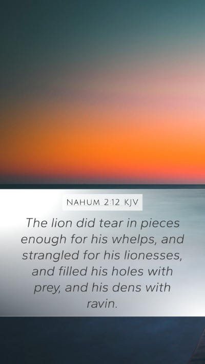 Nahum 2:12 KJV Bible Verse Image