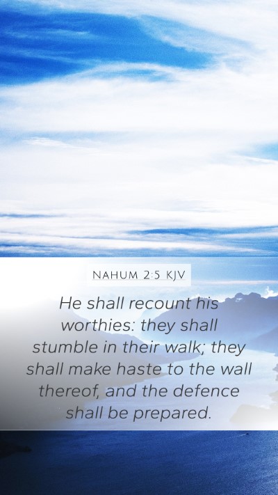Nahum 2:5 KJV Bible Verse Image