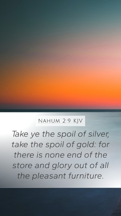 Nahum 2:9 KJV Bible Verse Image