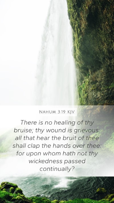 Nahum 3:19 KJV Bible Verse Image